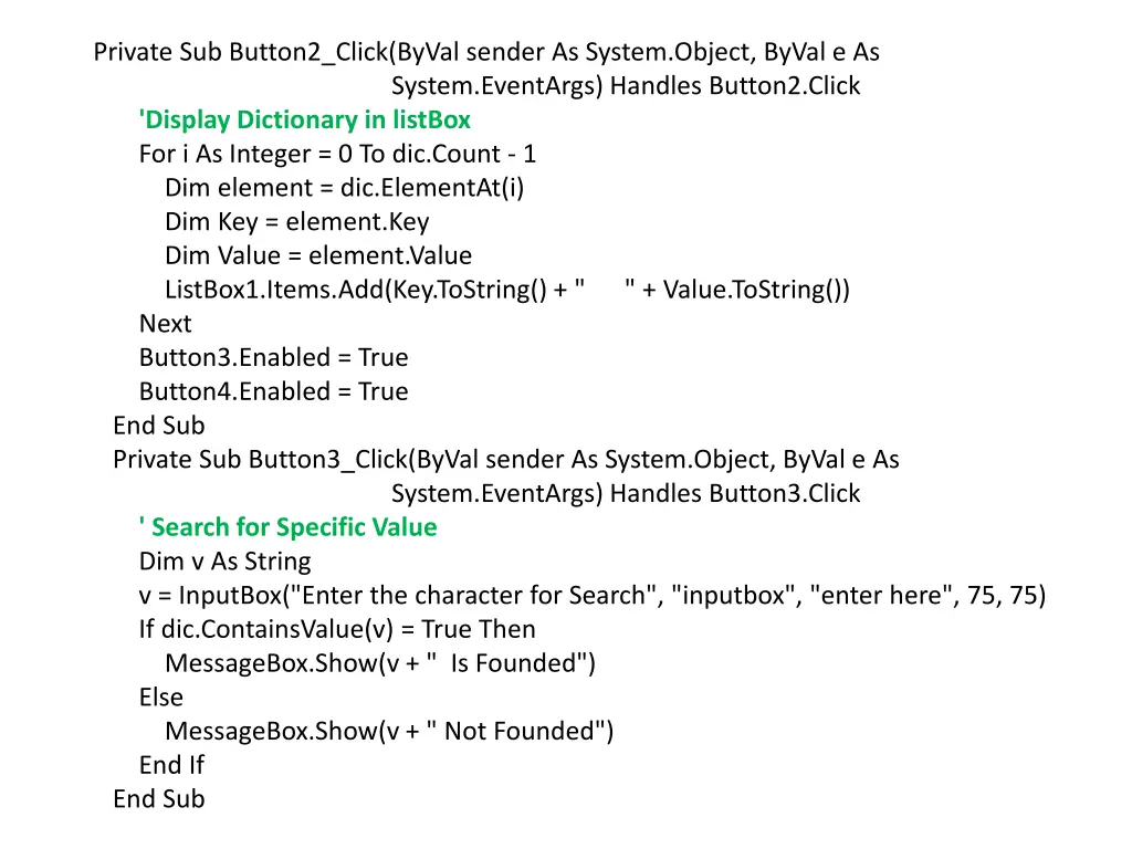 private sub button2 click byval sender as system