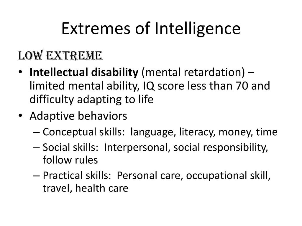 extremes of intelligence