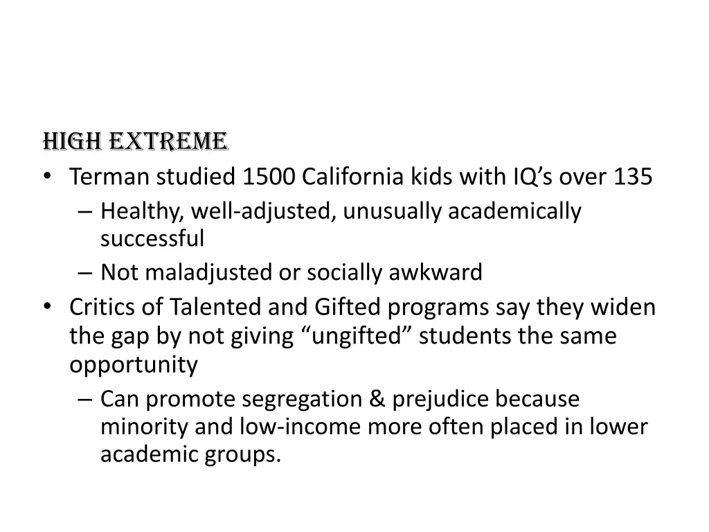 high extreme terman studied 1500 california kids