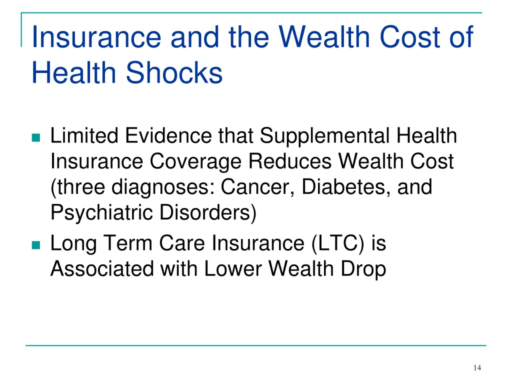 insurance and the wealth cost of health shocks