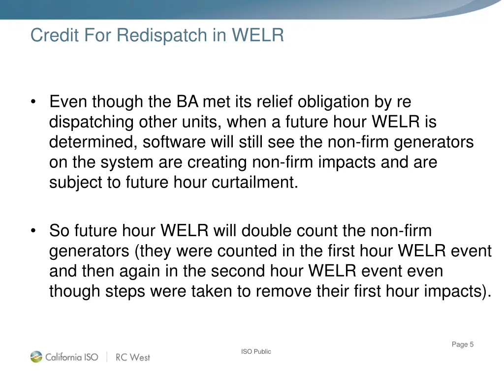 credit for redispatch in welr 4