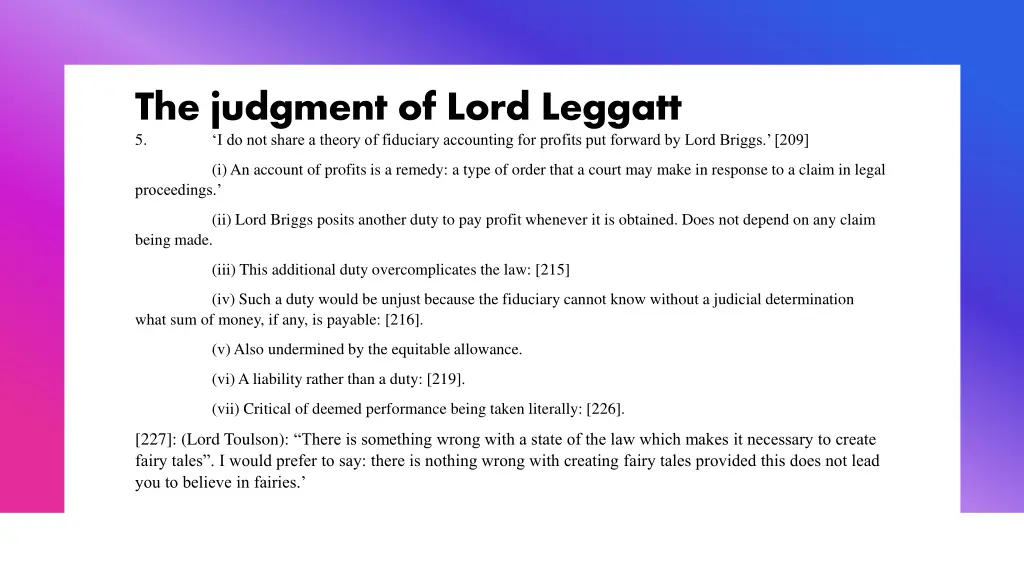 the judgment of lord leggatt 5 i do not share