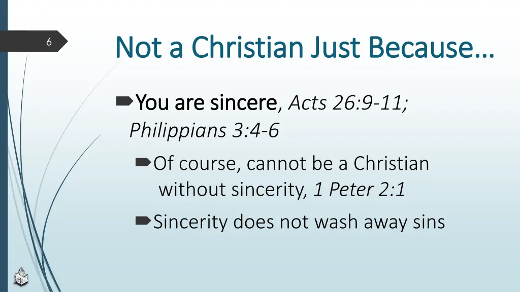 not a christian just because not a christian just 3