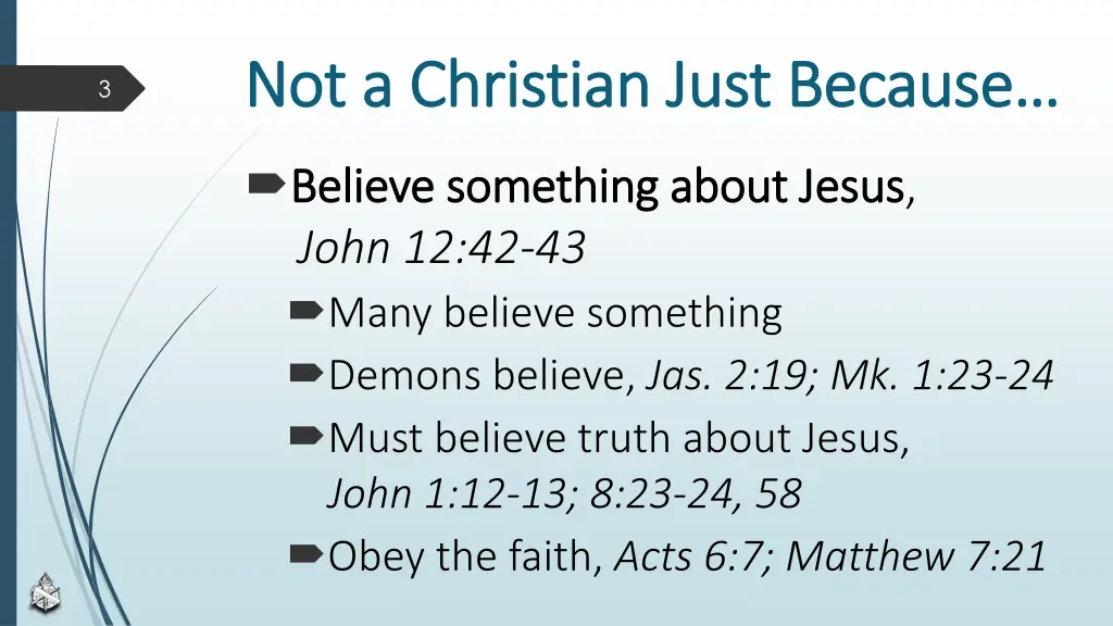 not a christian just because not a christian just