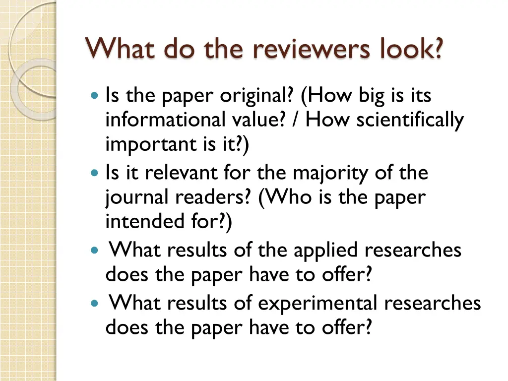 what do the reviewers look