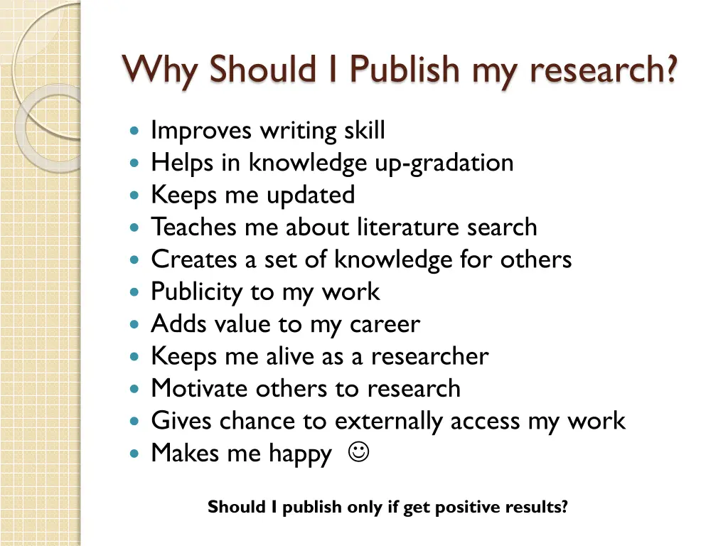 why should i publish my research