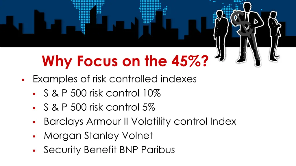 why focus on the 45 examples of risk controlled
