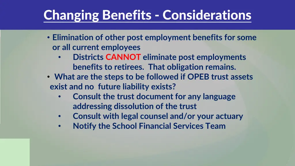 changing benefits considerations