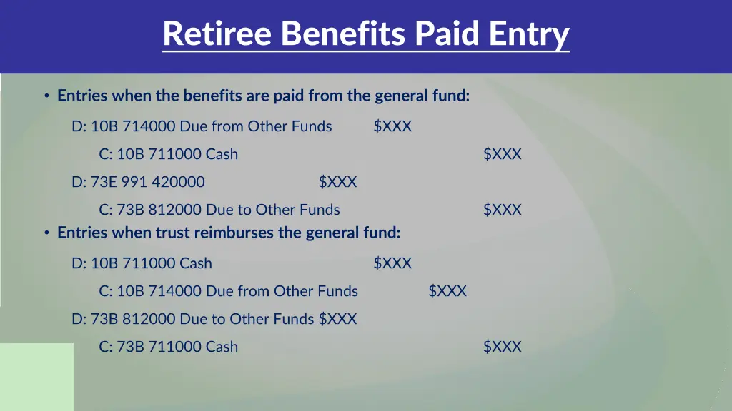 retiree benefits paid entry