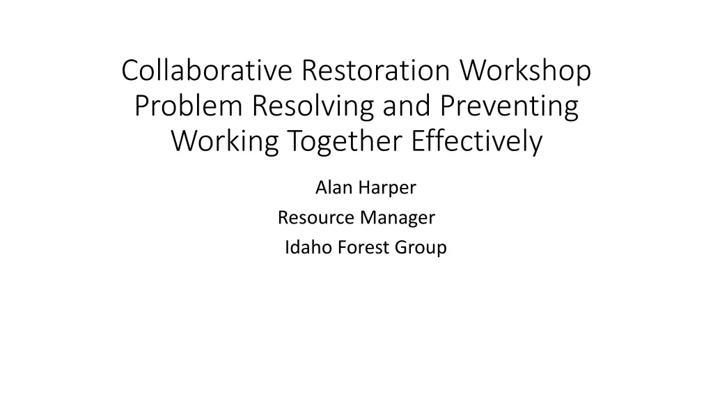 collaborative restoration workshop problem