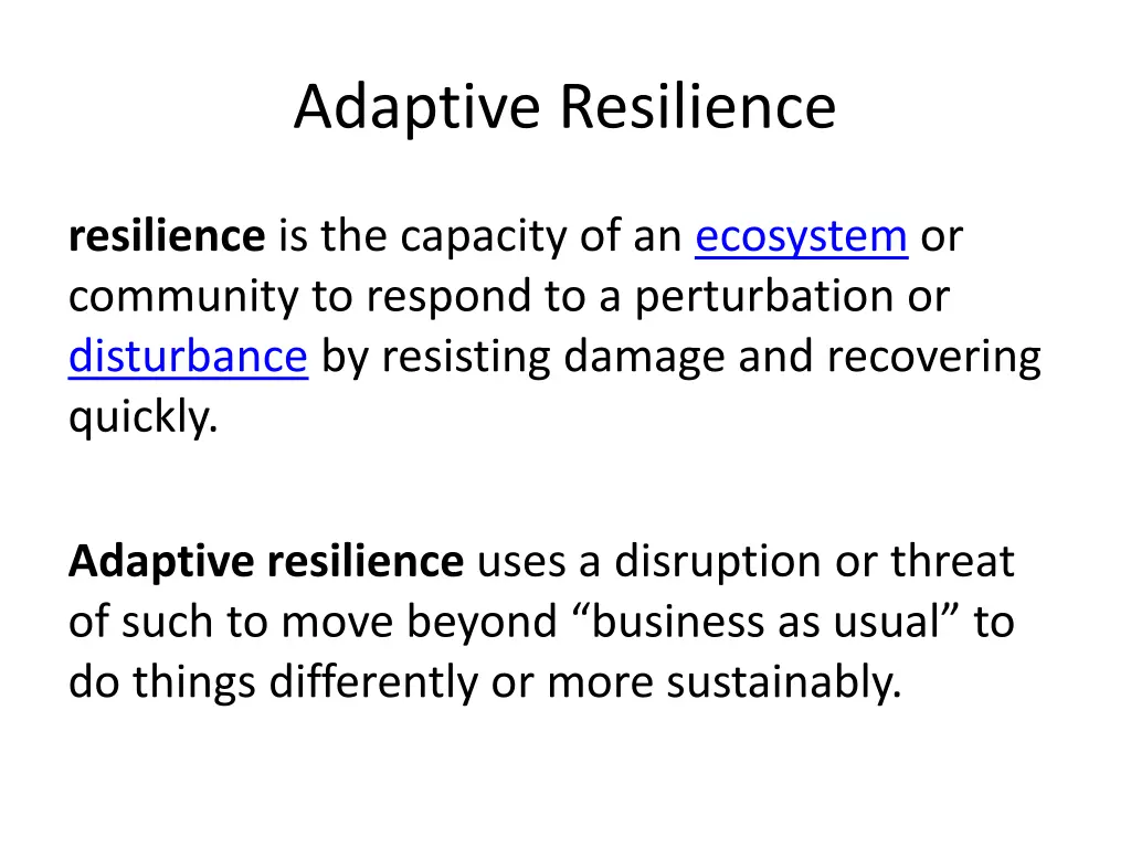 adaptive resilience