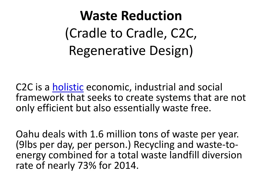 waste reduction cradle to cradle c2c regenerative