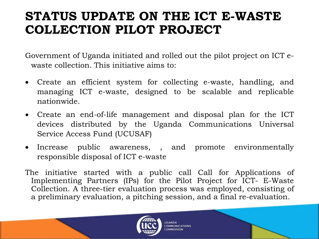 status update on the ict e waste collection pilot