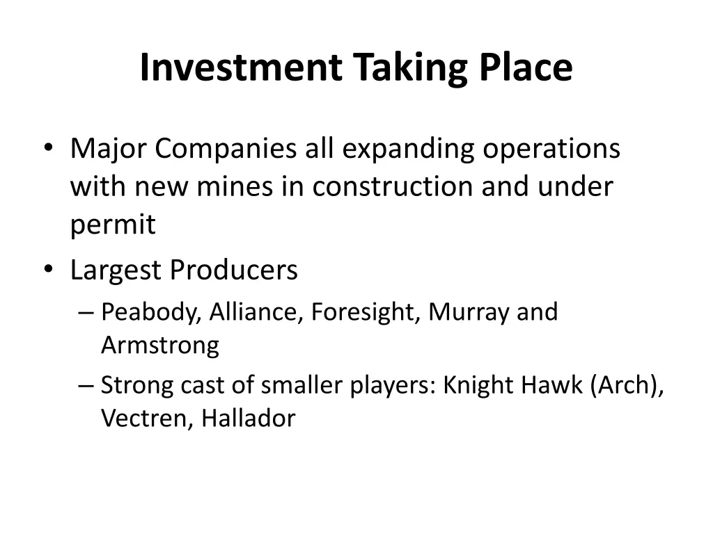 investment taking place