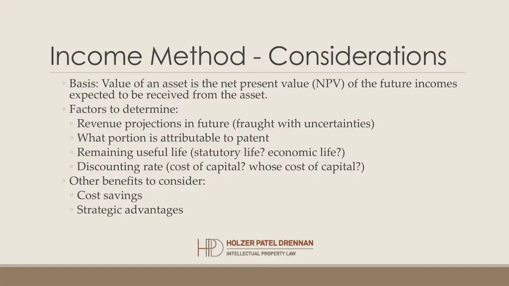income method considerations