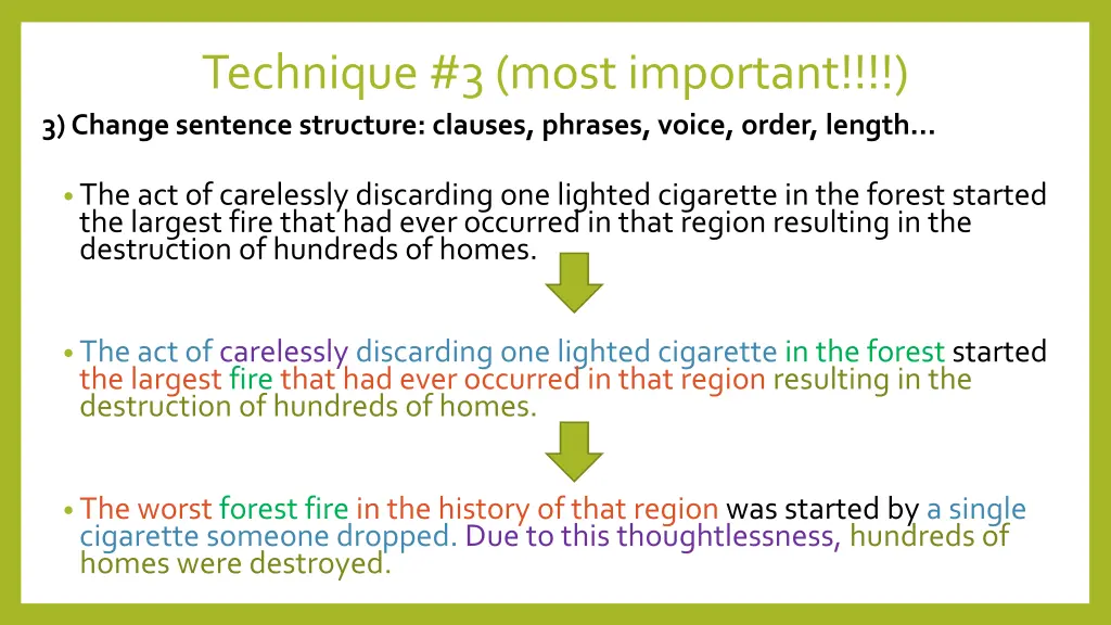 technique 3 most important 3 change sentence