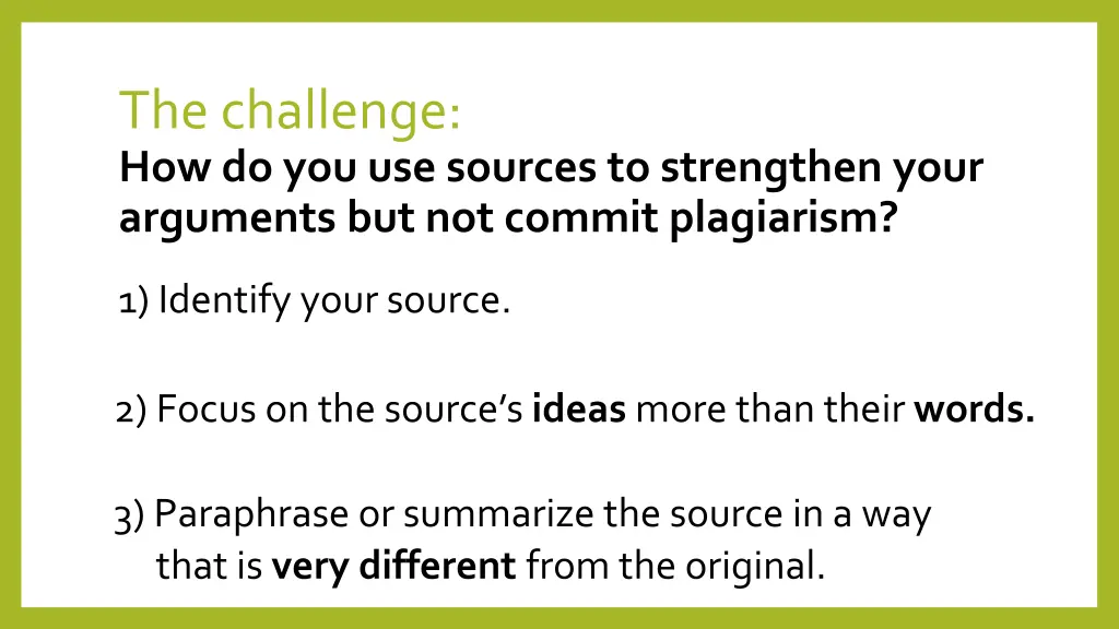 the challenge how do you use sources