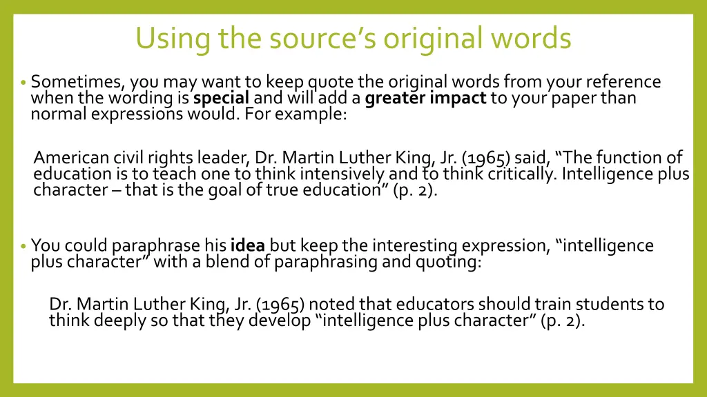 using the source s original words