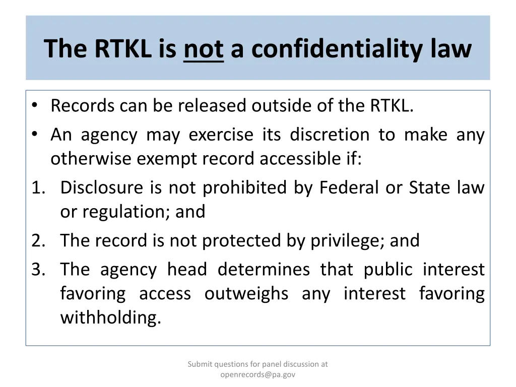 the rtkl is not a confidentiality law