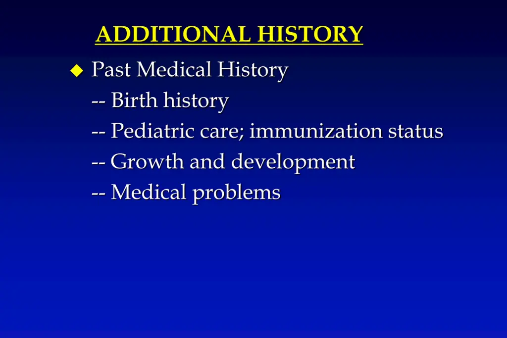 additional history