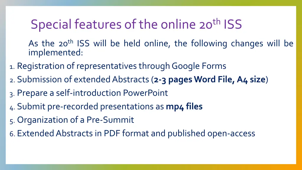 special features of the online 20 th iss