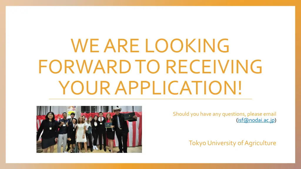 we are looking forward to receiving your