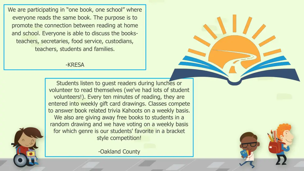 we are participating in one book one school where