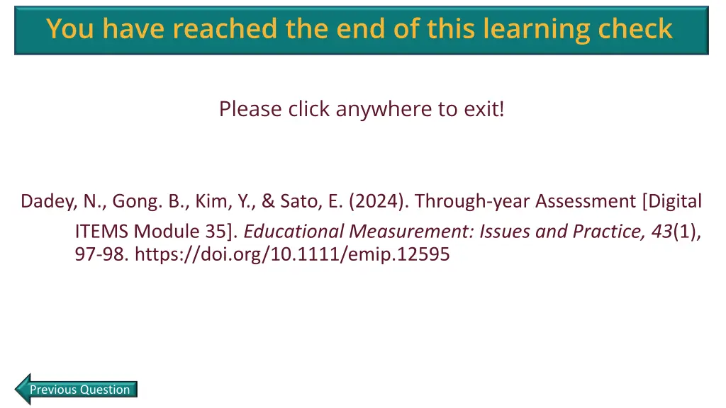 you have reached the end of this learning check