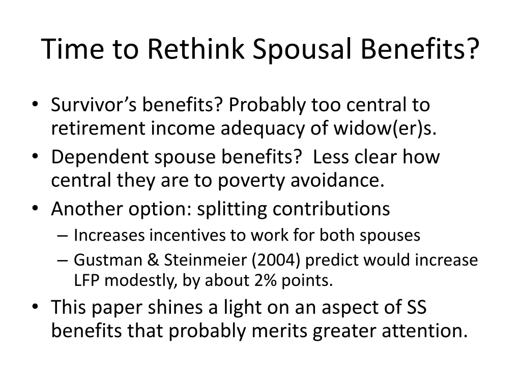 time to rethink spousal benefits