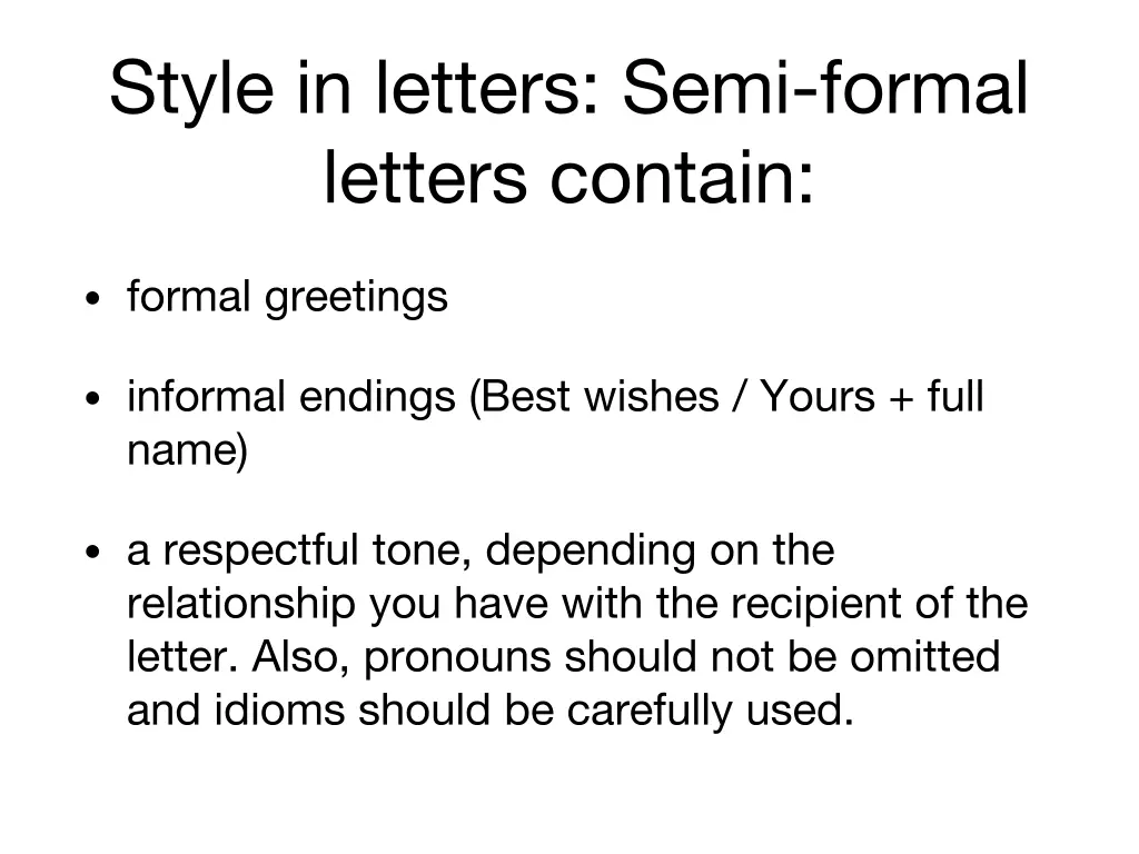 style in letters semi formal letters contain