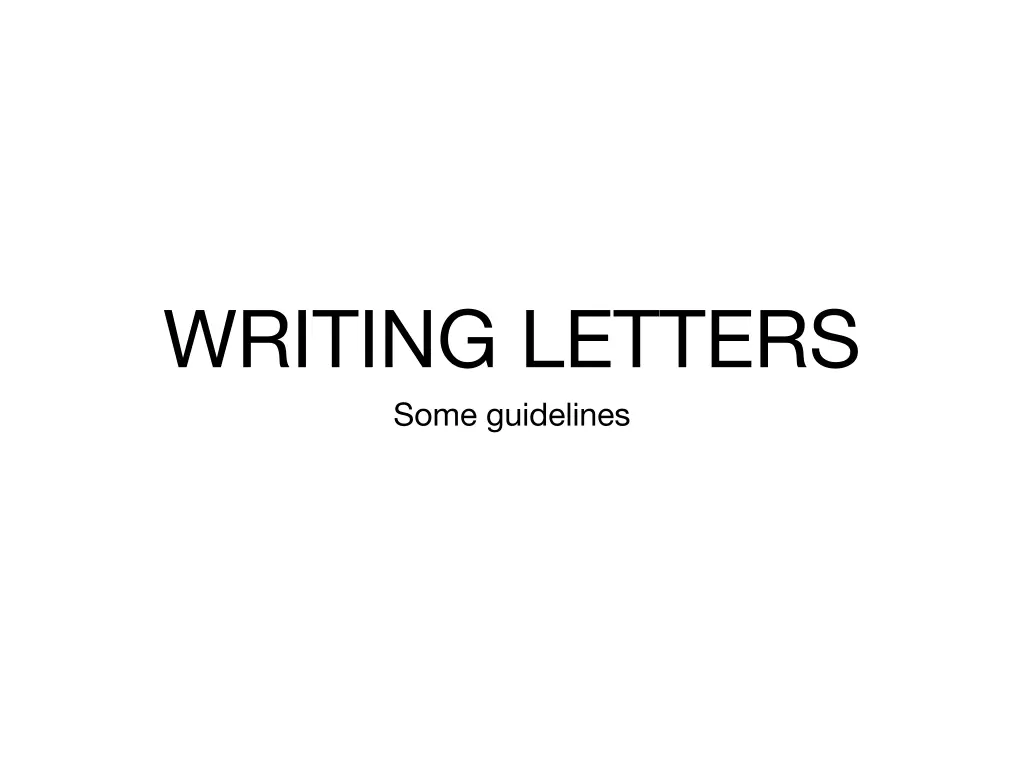 writing letters some guidelines