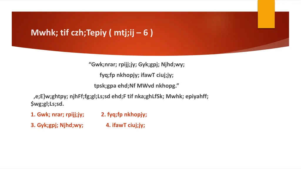 mwhk tif czh tepiy mtj ij 6
