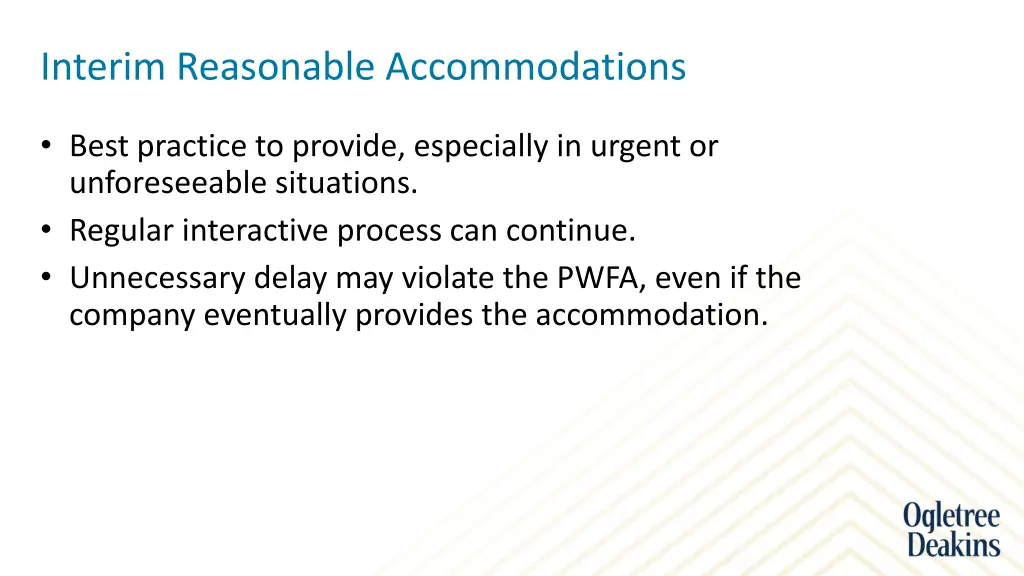 interim reasonable accommodations