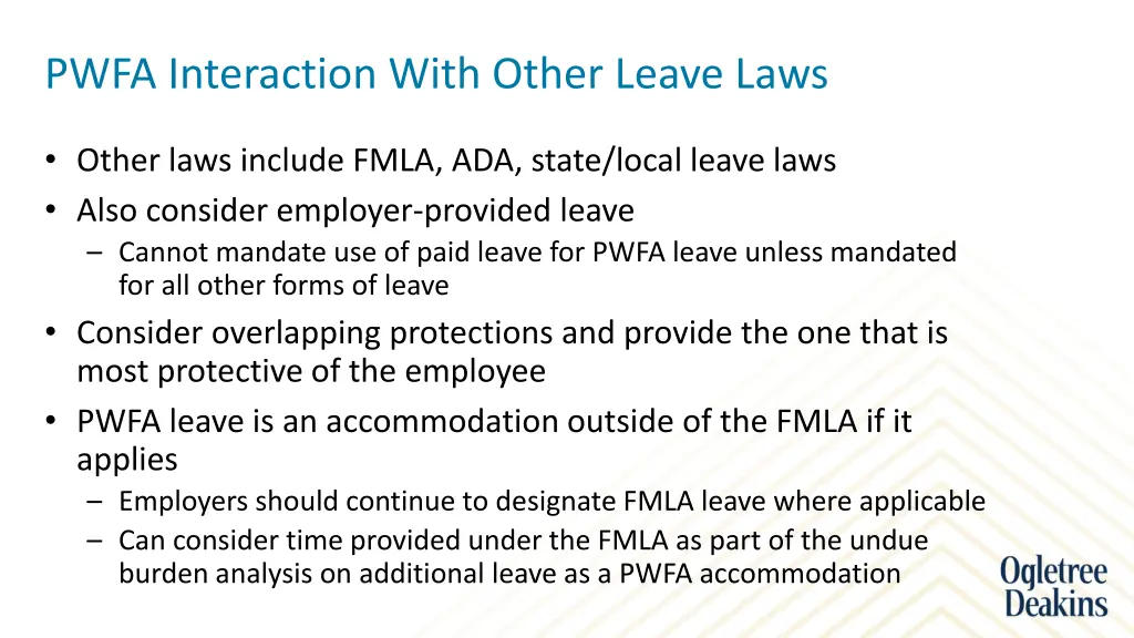 pwfa interaction with other leave laws
