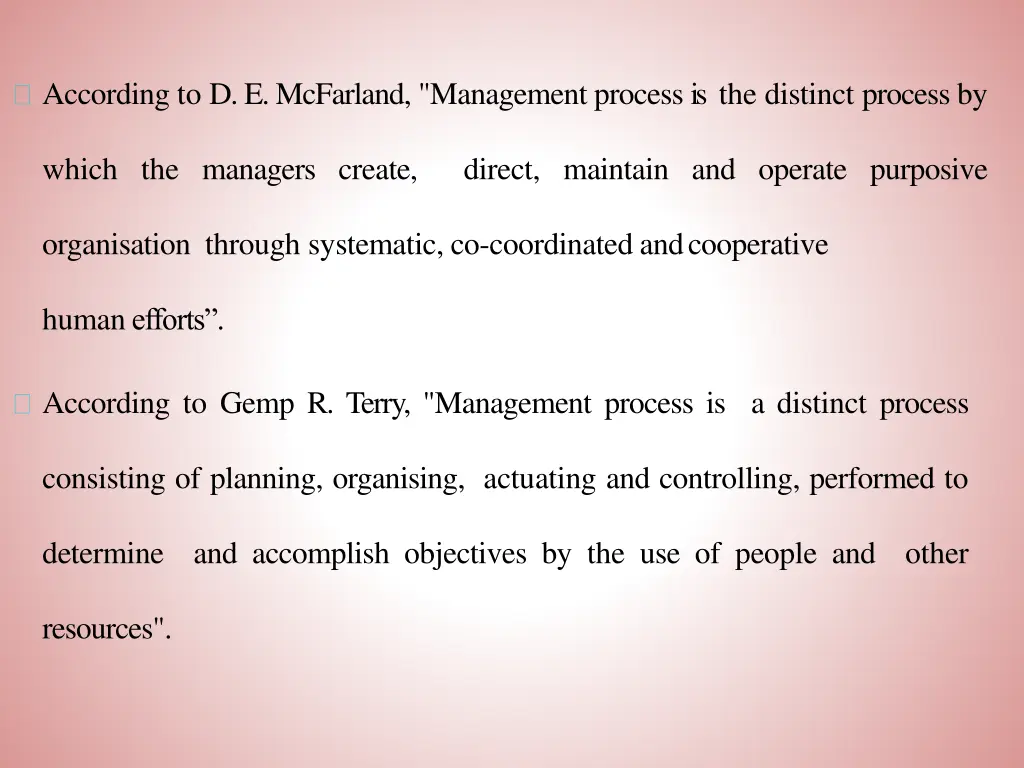 according to d e mcfarland management process