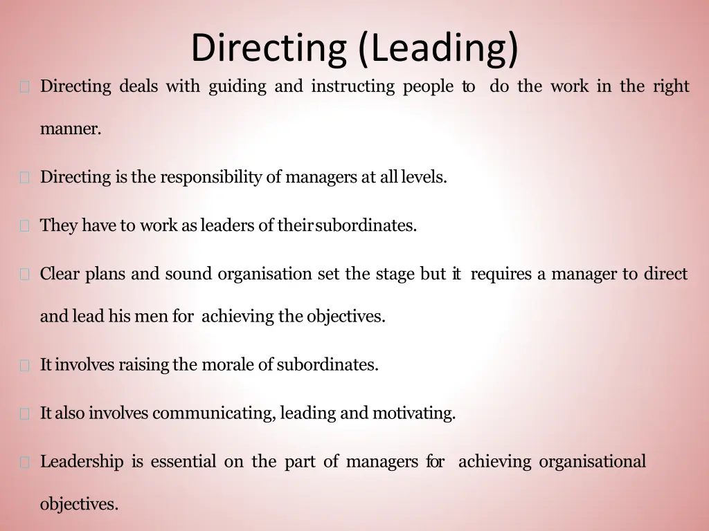 directing leading directing deals with guiding