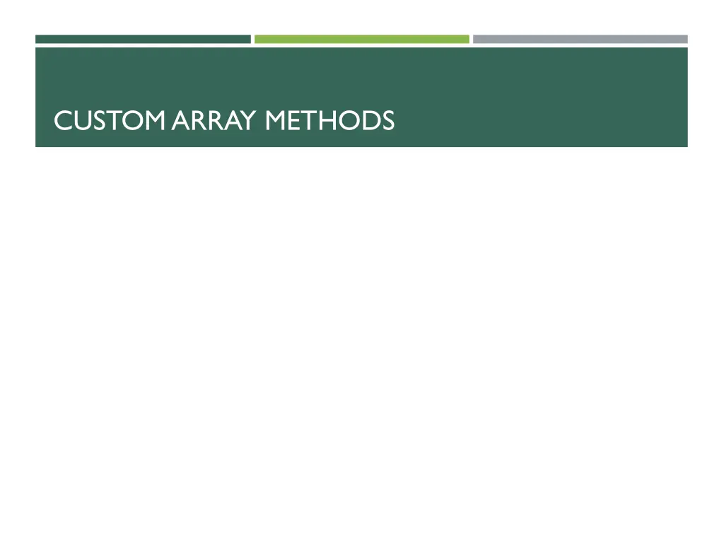 custom array methods