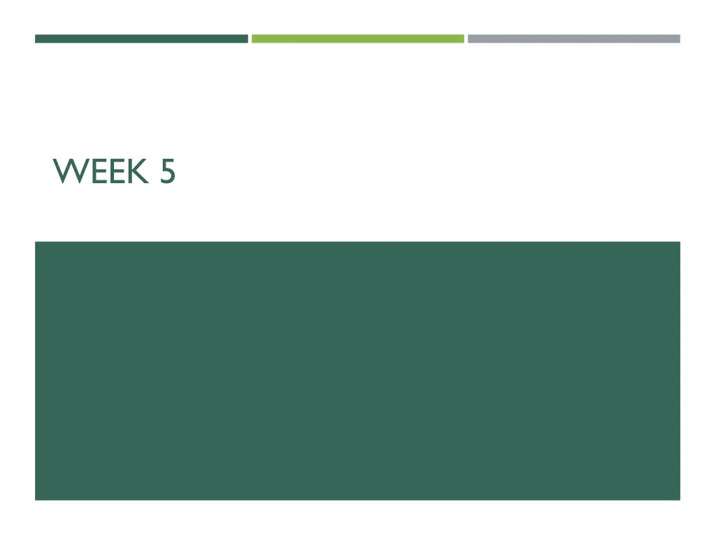 week 5
