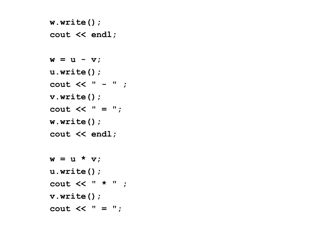 w write cout endl
