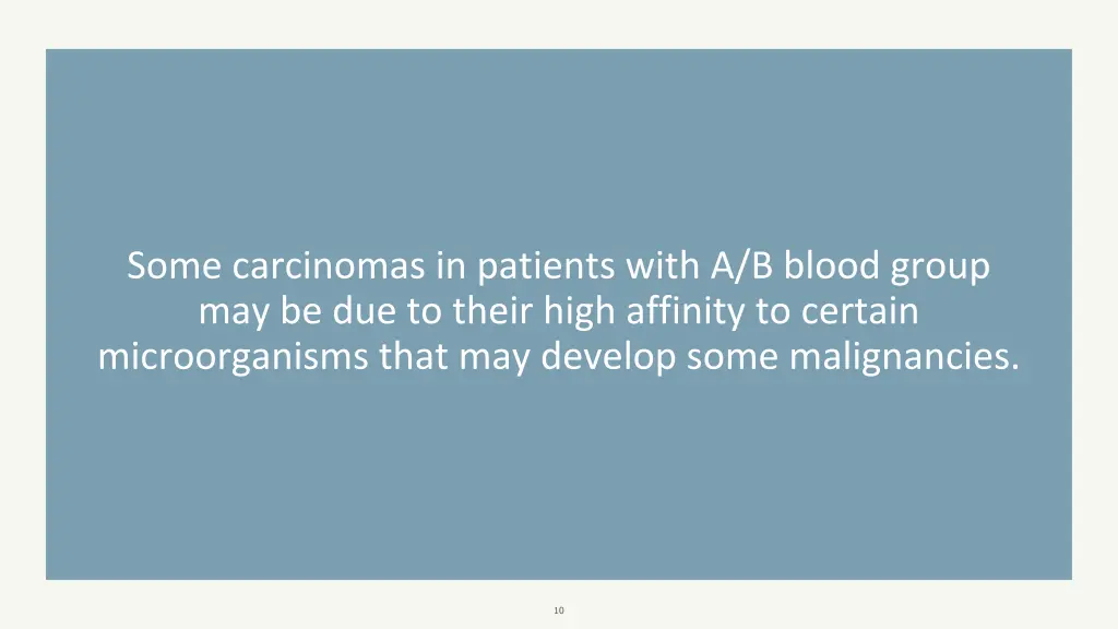 some carcinomas in patients with a b blood group