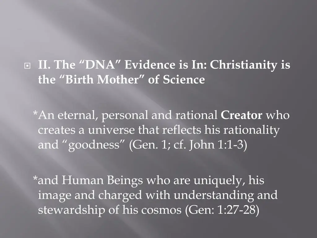 ii the dna evidence is in christianity
