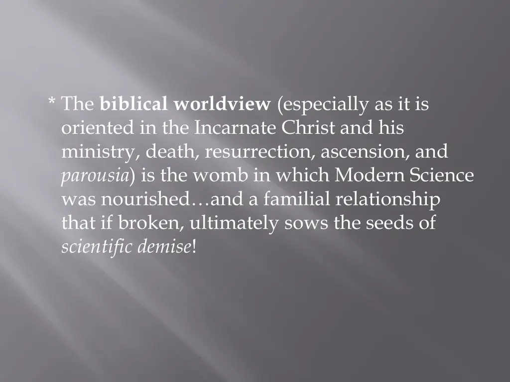 the biblical worldview especially