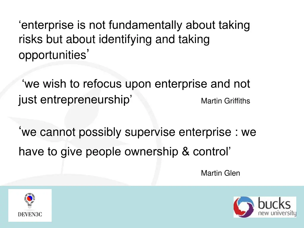 enterprise is not fundamentally about taking