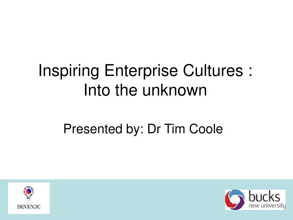 inspiring enterprise cultures into the unknown