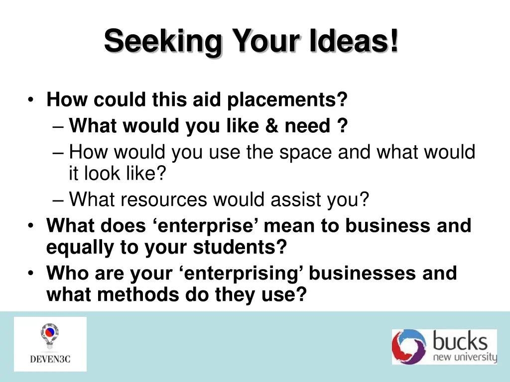 seeking your ideas