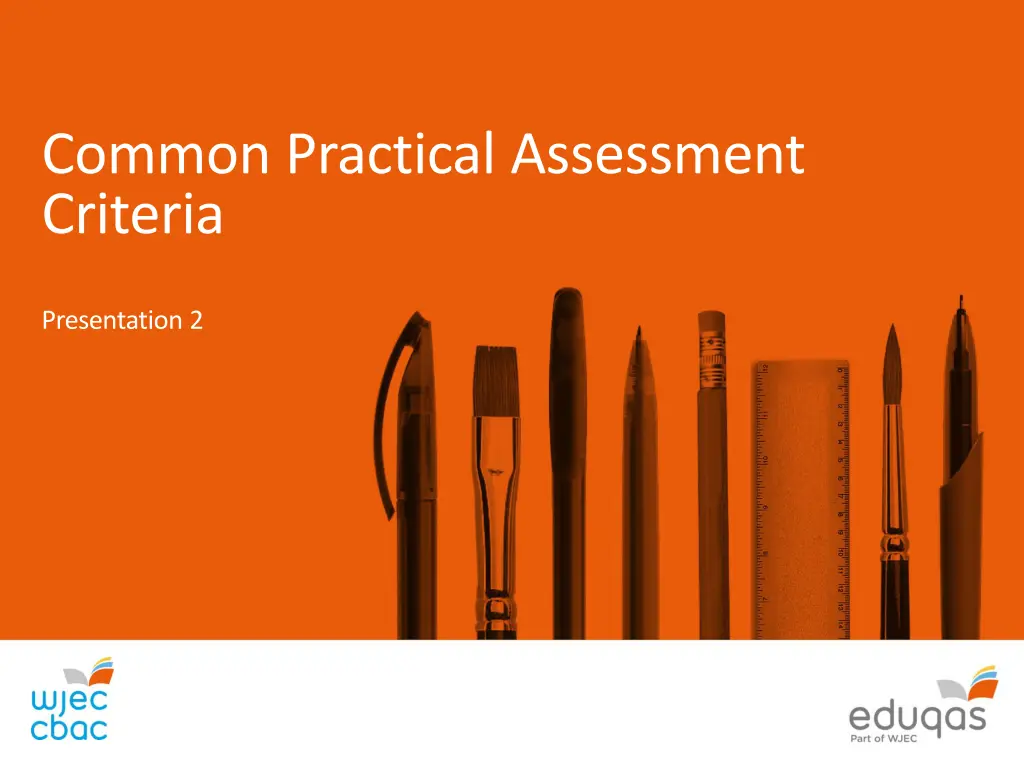 common practical assessment criteria