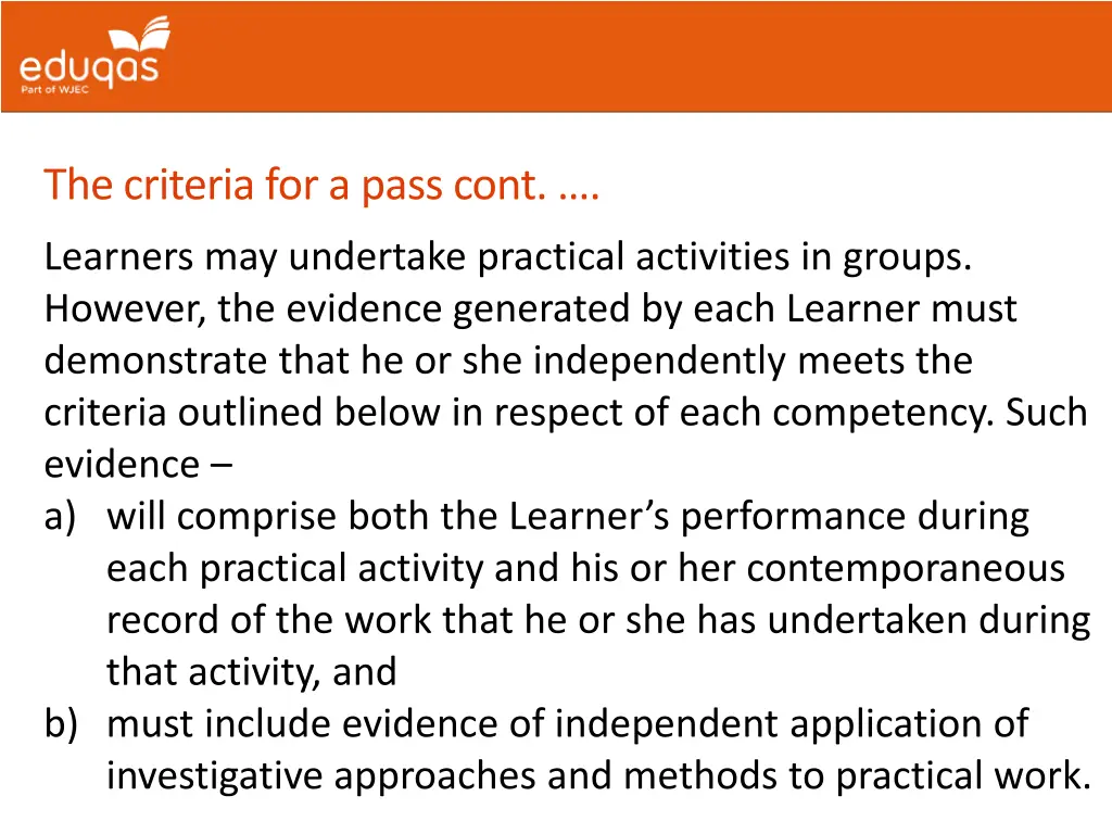 the criteria for a pass cont