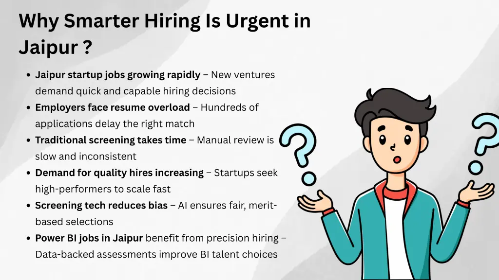 why smarter hiring is urgent in jaipur