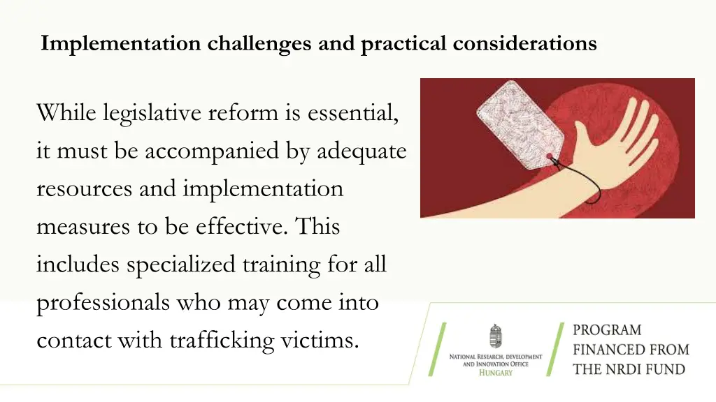 implementation challenges and practical