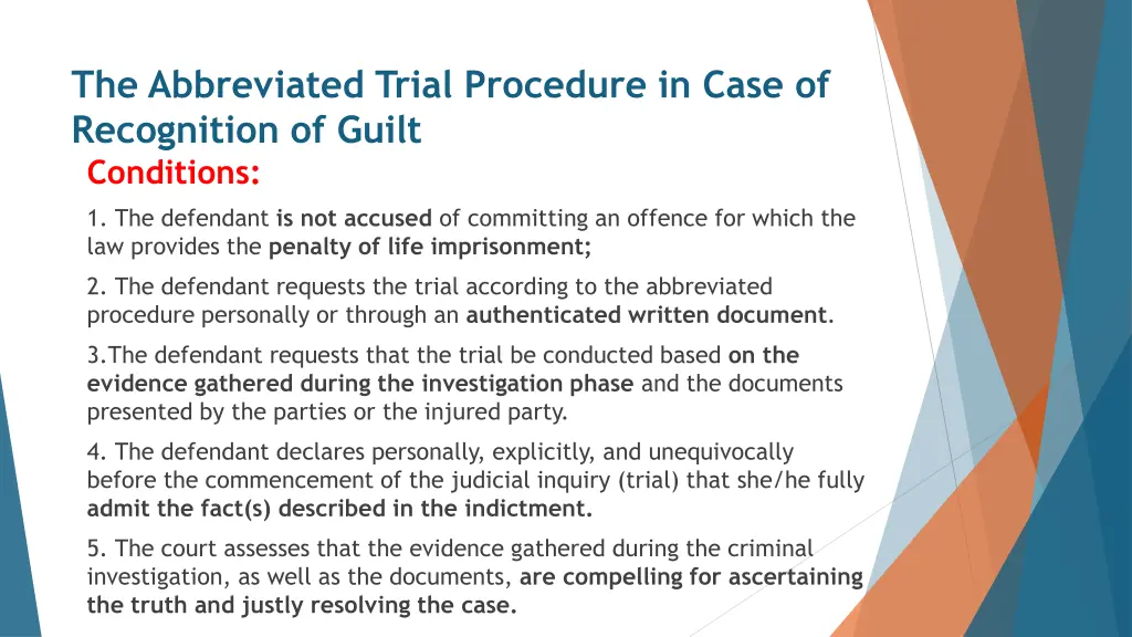 the abbreviated trial procedure in case 1